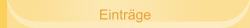 Eintr&auml;ge